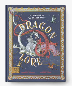 Dragon Lore - A Treasury of 10 Dragon Tales - Hardcover