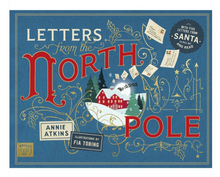 Load image into Gallery viewer, Letters to the North Pole by Annie Atkins