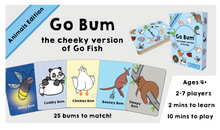 Load image into Gallery viewer, Go Bum - The Cheeky version of Go Fish