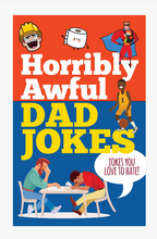 Load image into Gallery viewer, Horribly Awful Dad Jokes