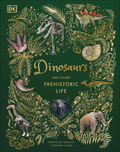 Load image into Gallery viewer, DK Dinosaurs & Other Prehistoric Life - Hardback