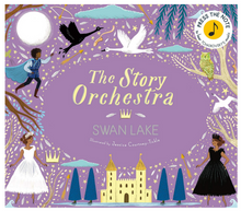 Load image into Gallery viewer, Story Orchestra - Swan Lake - Tchaikovsky