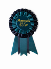 Load image into Gallery viewer, We Are Grateful Rosette - Best Behaviour