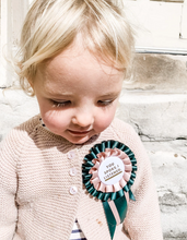 Load image into Gallery viewer, We Are Grateful Rosette - Best Behaviour