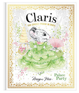 Claris - Palace Party  - Megan Hess