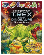 Load image into Gallery viewer, Usborne Build Your Own T Rex & Other Dinosaurs Sticker Book