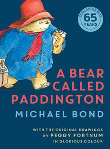 A Bear Called Paddington - Anniversary Edition