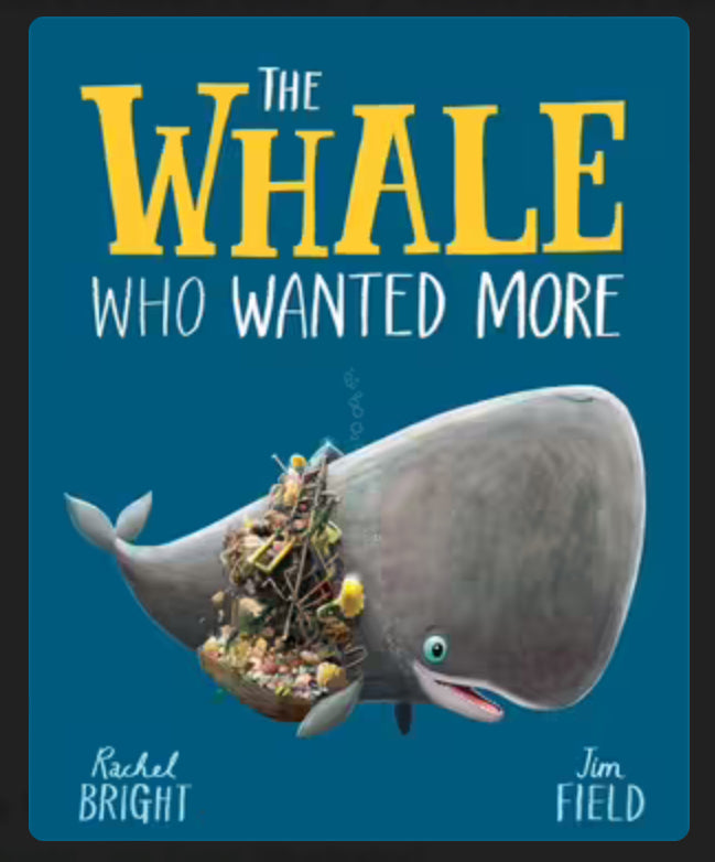 The Whale Who Wanted More
