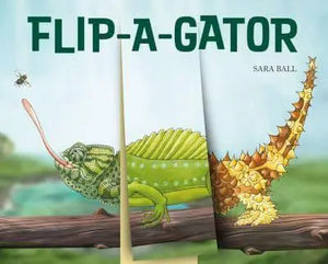 Flip-A-Gator - Sara Bell - Board Book