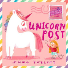 Load image into Gallery viewer, Unicorn Post by Emma Yarlett
