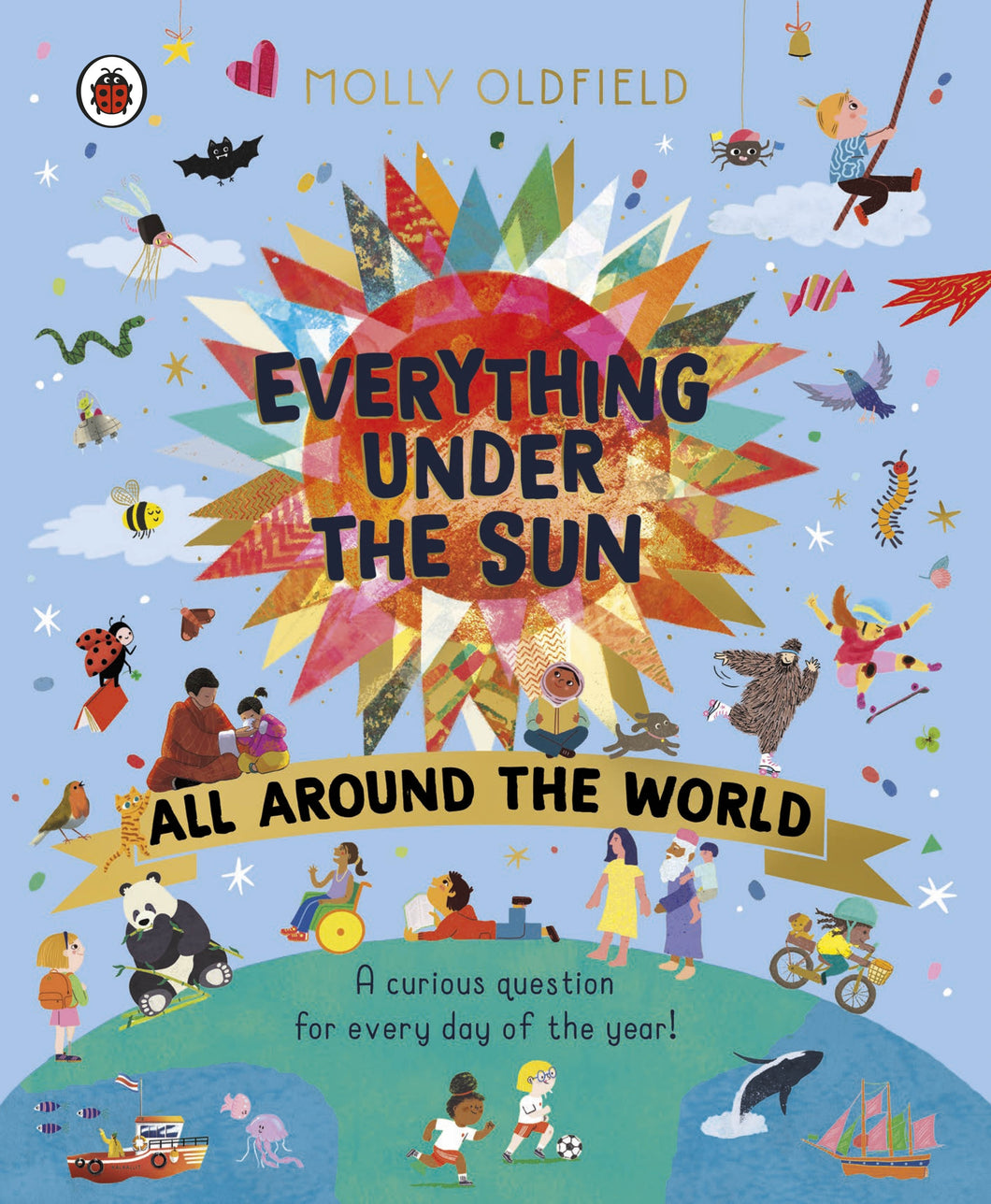 Everything Under the Sun - All Around the World