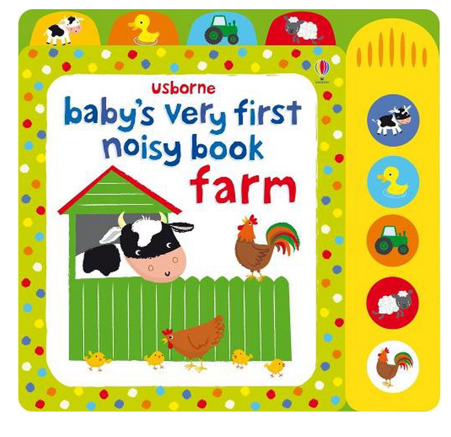 Usborne Baby's Very First Noisy Book Farm