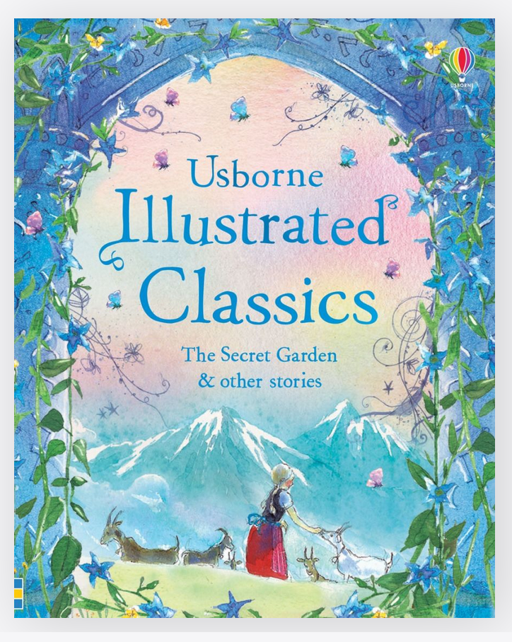 Usborne Illustrated Classics The Secret Garden & Other Stories
