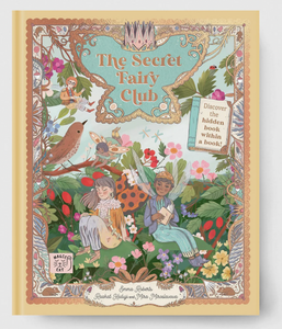 The Secret Fairy Club - Hardcover