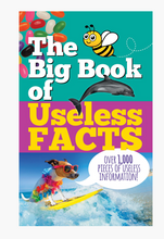Load image into Gallery viewer, The Big Book of Useless Facts

