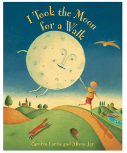 I Took the Moon for a Walk - Alison Jay- Board Book