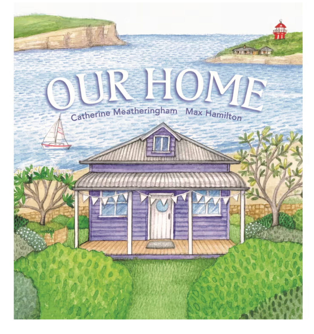 Our Home - Catherine Meatheringham - Hardcover
