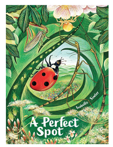 A Perfect Spot - Isabelle Simler - Hardcover