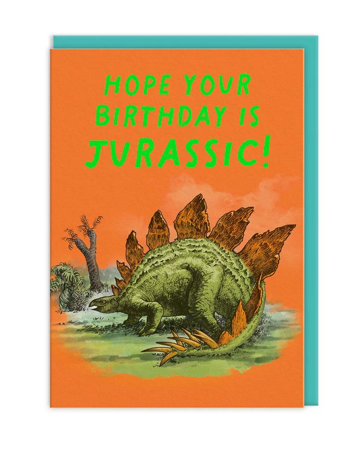 Hope Your Birthday is Jurassic!