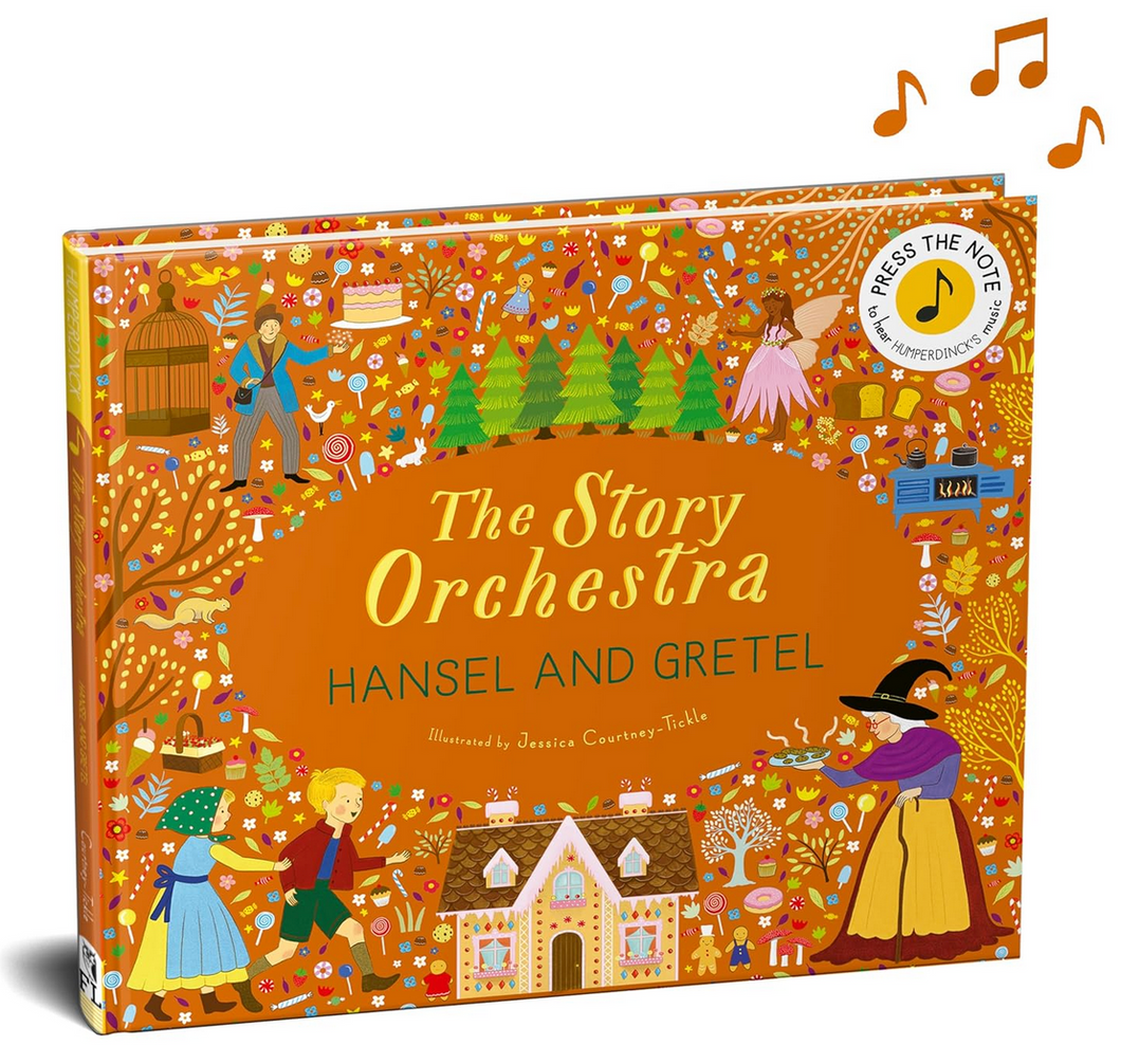 Story Orchestra - Hansel & Gretel - Engelbert Humperdinck