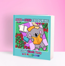 Load image into Gallery viewer, Life of Colour Cute &amp; Cozy Colouring Book - Good Vibes Only
