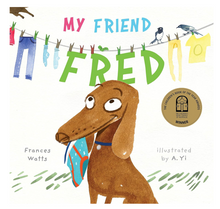 Load image into Gallery viewer, My Friend Fred Board Book
