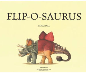 Flip-O-Saurus - Sara Bell - Board Book