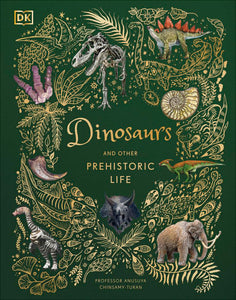 DK Dinosaurs & Other Prehistoric Life - Hardback