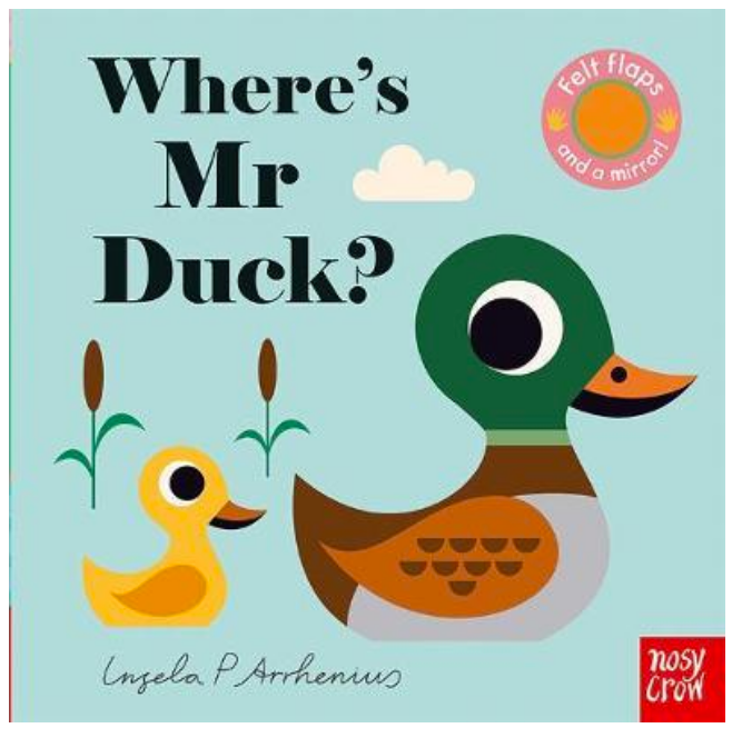 Where's Mr Duck - Board Book with Felt Flaps
