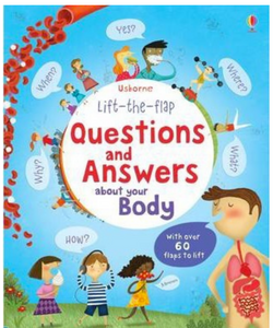 Usborne Lift the Flap Questions and Answers about your Body