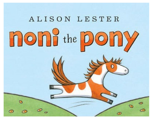 Noni The Pony - Alison Lester - Board Book