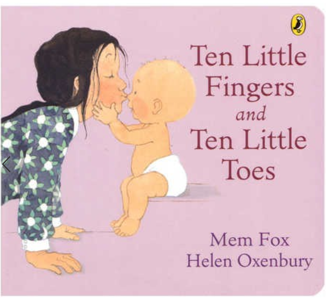 Ten Little Fingers & Ten Little Toes - Mem Fox - Board Book