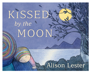 Kissed by the Moon Hardcover Linen Bound - Allison Lester