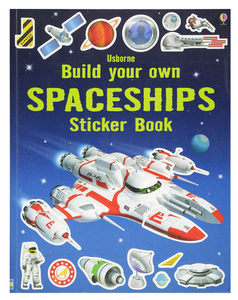 Usborne Build Your Own Spaceships Sticker Book